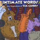 Tim Curry - Intimate Words