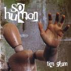 Tim Glenn - So Human