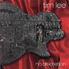 Tim Lee - No Discretion