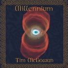 Tim McGowan - Millennium
