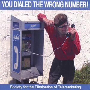 You Dialed The Wrong Number!