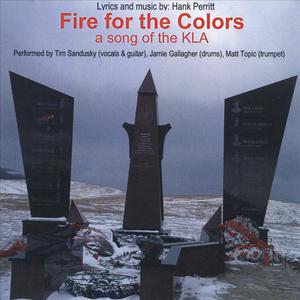 Fire for the Colors: a song of the KLA