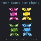 Time Bomb Symphony - If You See Kay
