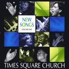 Times Square Church - Newsongs Vol 1