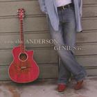 Timothy Anderson - Genius Is...