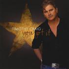 Timothy Craig - You Got It