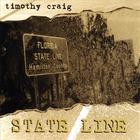 Timothy Craig - State Line