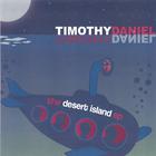 Timothy Daniel - The Desert Island EP