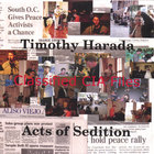 Timothy Harada - Acts of Sedition; Classified CIA Files