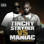 Tinchy Stryder vs Maniac
