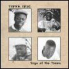 Tippa Irie - Sign Of The Times