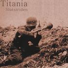 Titania - Slutstriden