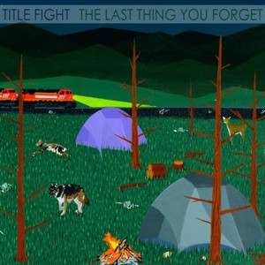 The Last Thing You Forget