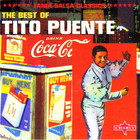 The Best Of Tito Puente - Fania Salsa Classics CD1