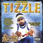 Tizzle - Power Movez