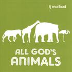 TJ McCloud - All God's Animals