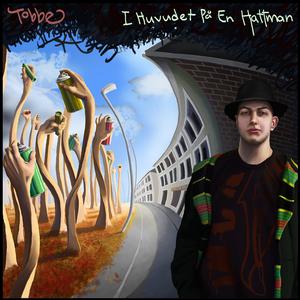 I Huvudet På En Hattman