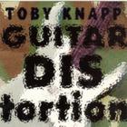 Toby Knapp - Guitar Distortion