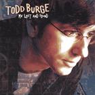 Todd Burge - My Lost and Found