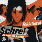 Tokio Hotel - Schrei so laut du kannst