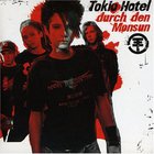 Tokio Hotel - Durch Den Monsun