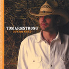 Tom Armstrong - Cowboy Word