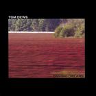 Tom Dews - Driving Dreams
