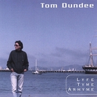 Tom Dundee - Lyfe Tyme A Rhyme