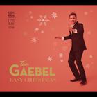 Tom Gaebel - Easy Christmas