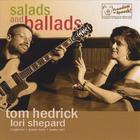 Tom Hedrick - Salads and Ballads