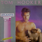 Tom Hooker - Atlantis (CDS)
