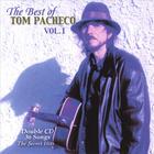 The Best of Tom Pacheco Vol.1