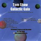 Tom Shaw - Galactic Gala