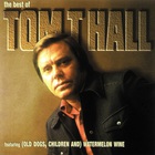 Tom T. Hall - The Best Of Tom T. Hall