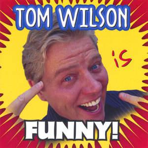Tom Wilson is Funny!