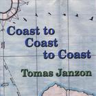 Tomas Janzon - Coast to Coast to Coast