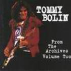 Tommy Bolin - From The Archives Vol.2