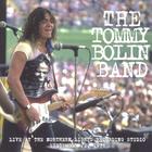 Tommy Bolin Band - Live From The Northern Lights Recording Studio