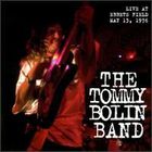 Tommy Bolin Band - Live at Ebbets Field 1976