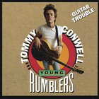 Tommy Conwell & The Young Rumblers - Guitar Trouble