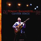 Tommy Emmanuel - Center Stage (DVDA)