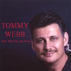 Tommy Webb - Now That You Are Gone