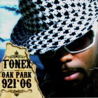 Tonex - Oak Park 921'06