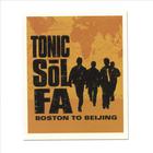 Tonic Sol-fa - Boston to Beijing
