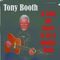 Tony Booth - Is This All There Is To A Honky Tonk