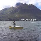 Tony Grey - Moving