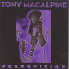 Tony MacAlpine - Premonition