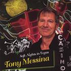 Tony Messina - Soft Nights In Vegas