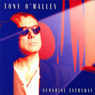 Tony O'Malley - Sunshine Everyday