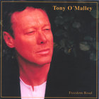 Tony O'Malley - Freedom Road